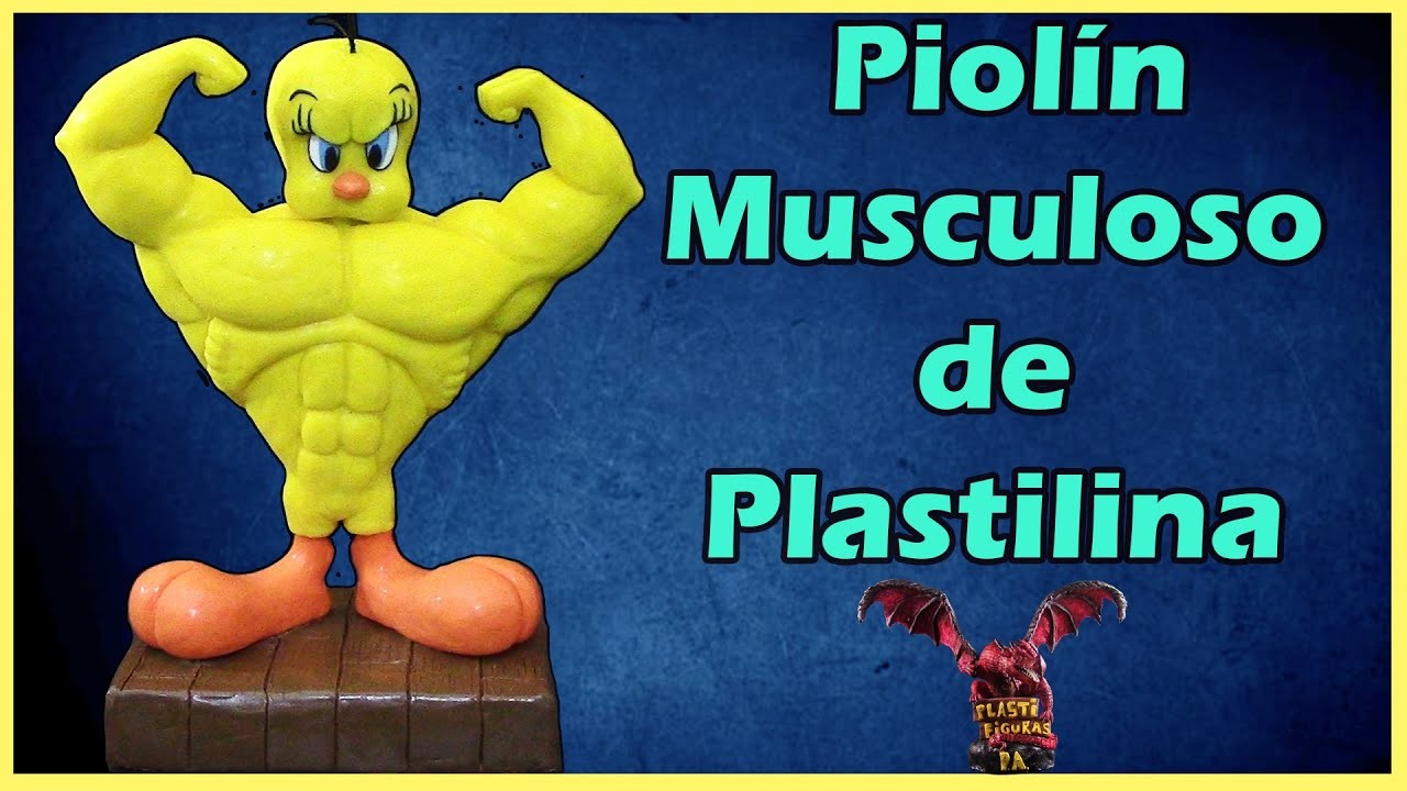 Como Hacer a Piolín Musculoso de Plastilina. How to Make Tweety Bird with Clay