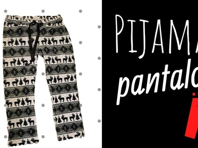 Como hacer un Pantalon de Pijama