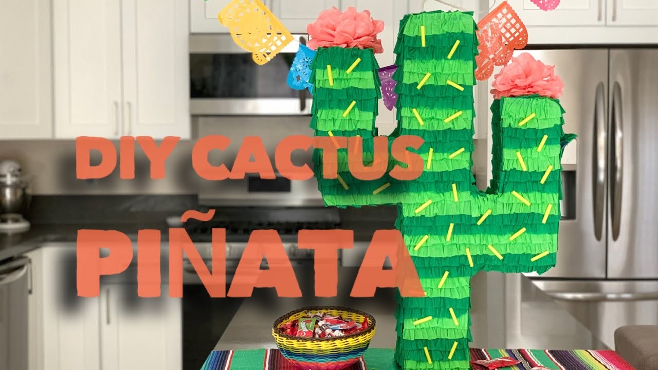 DIY Cactus Piñata Tutorial