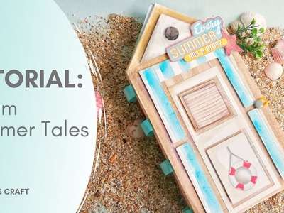 Tutorial: Álbum Summer Tales | Fefe's Craft | Ciao Bella