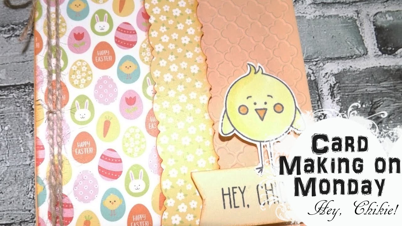 Card Making on Monday: hey, chickie! || Craft & Roll ????