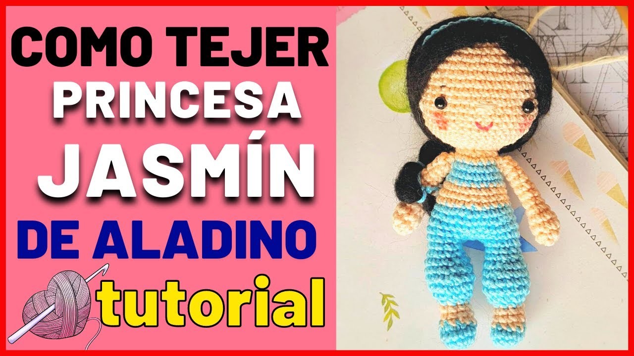 Como tejer a la PRINCESA JASMIN | parte 1 | tutorial paso a paso princesa a crochet