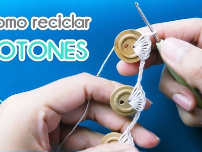 Ideas para reciclar botones: Pulsera Crochet Ganchillo. Recycled Button Craft Idea (1.2)