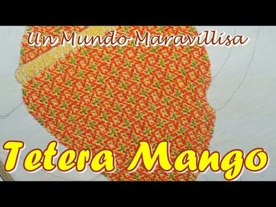 [Puntada Fantasía] Tetera Mango | Un Mundo Maravillisa