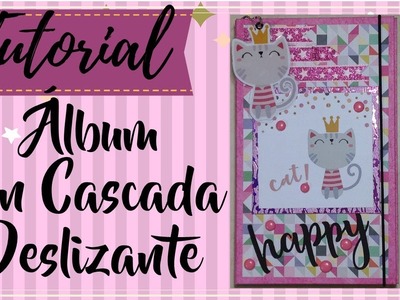 ALBUM CON CASCADA DESLIZANTE TUTORIAL DE SCRAPBOOK