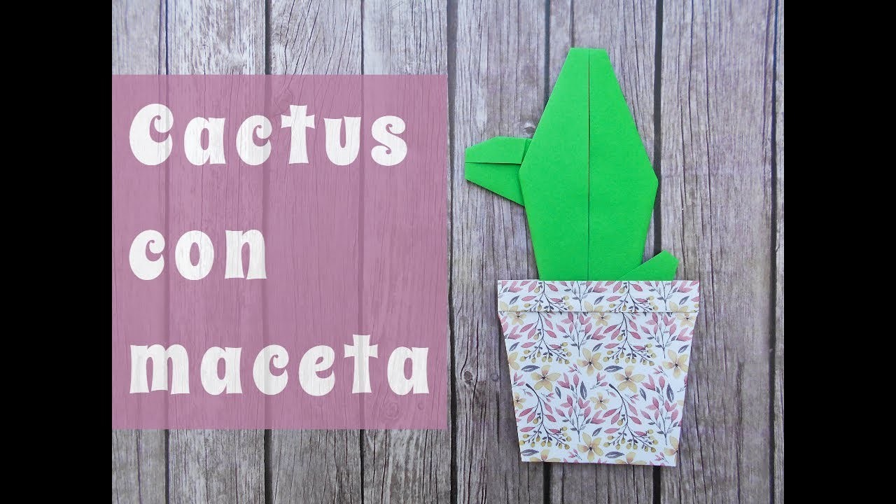 Cactus con maceta de origami