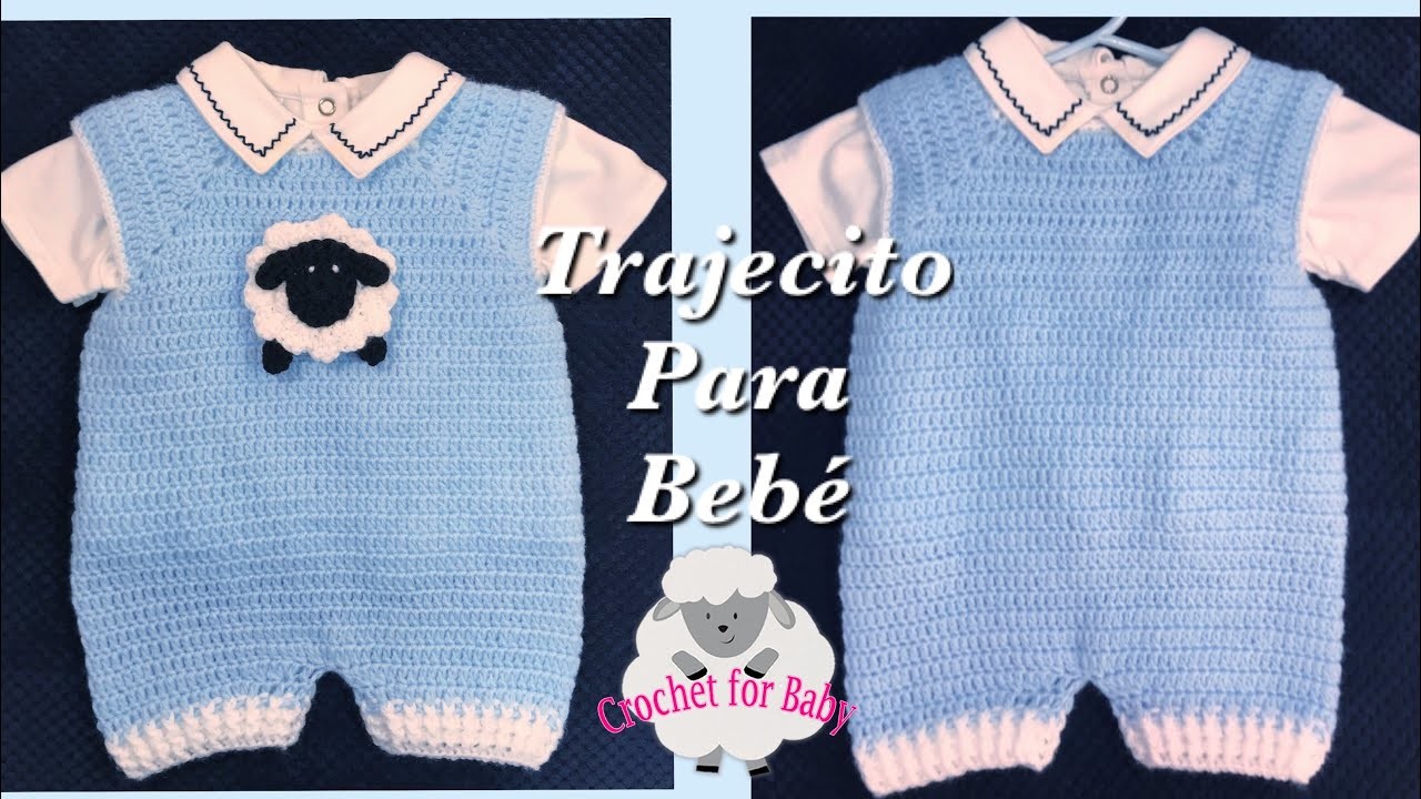 Como tejer Pelele, Enterizo o trajecito para bebé con gancho -fácil 0-9 meses -Crochet for Baby #200