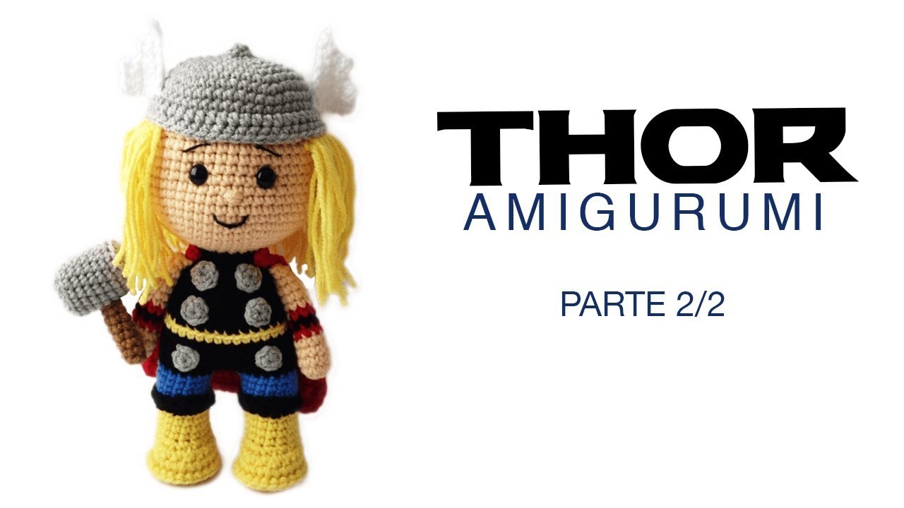 Thor Amigurumi 2da Parte