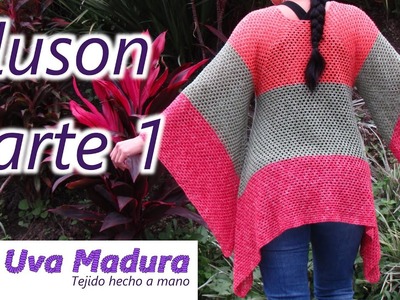 Blusa o Bluson tejido a Crochet Ganchillo  Parte 1 Uva Madura Crochet