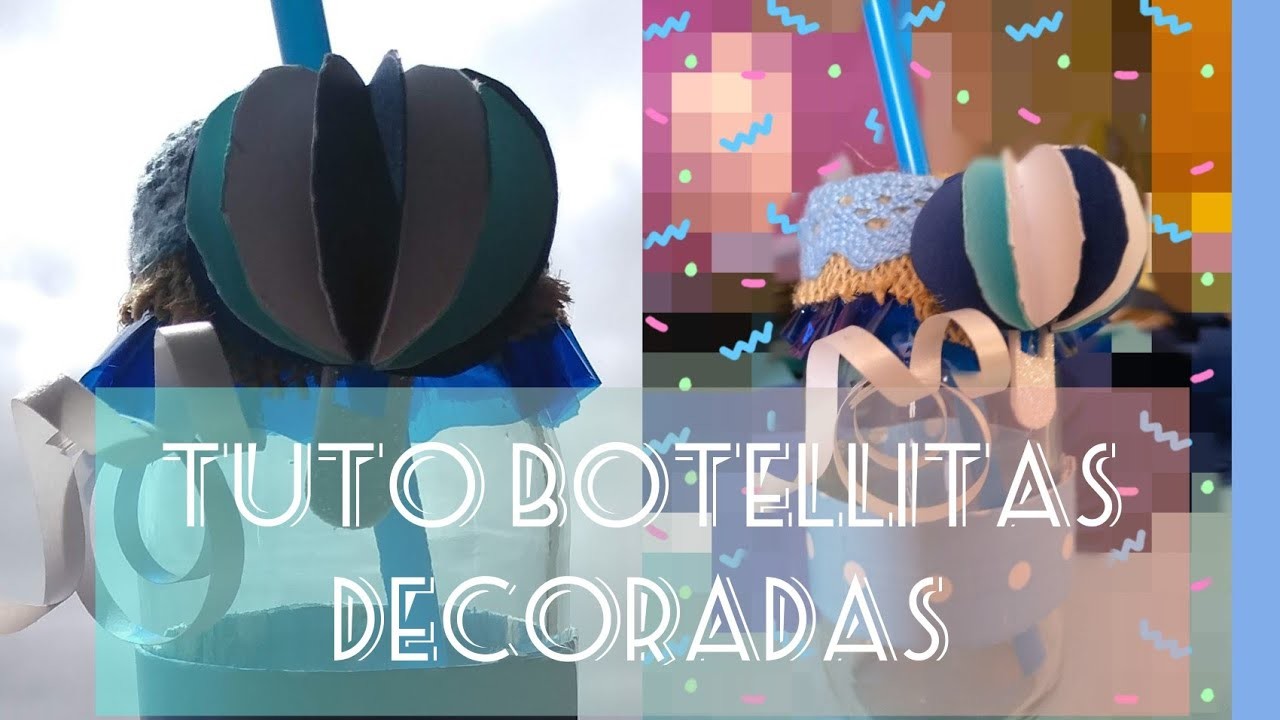 DIY, TUTORIAL DE BOTELLITAS DECORATIVAS-HAZLO TU MISMO