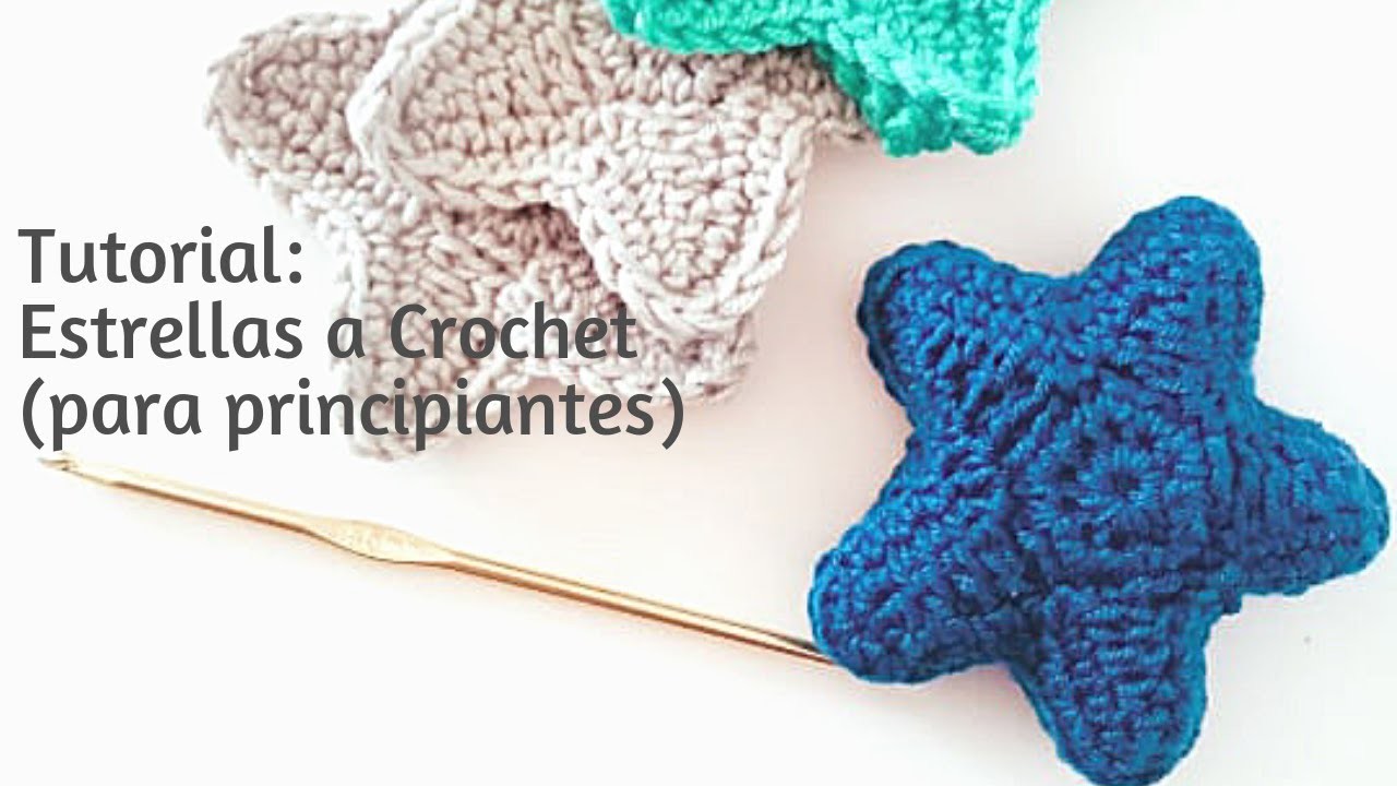 Estrellas a crochet (YA ESTA EL VIDEO CORREGIDO )