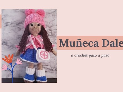 Muñeca Daleysa a crochet. como hacer falda, blusa y como colocar brazos