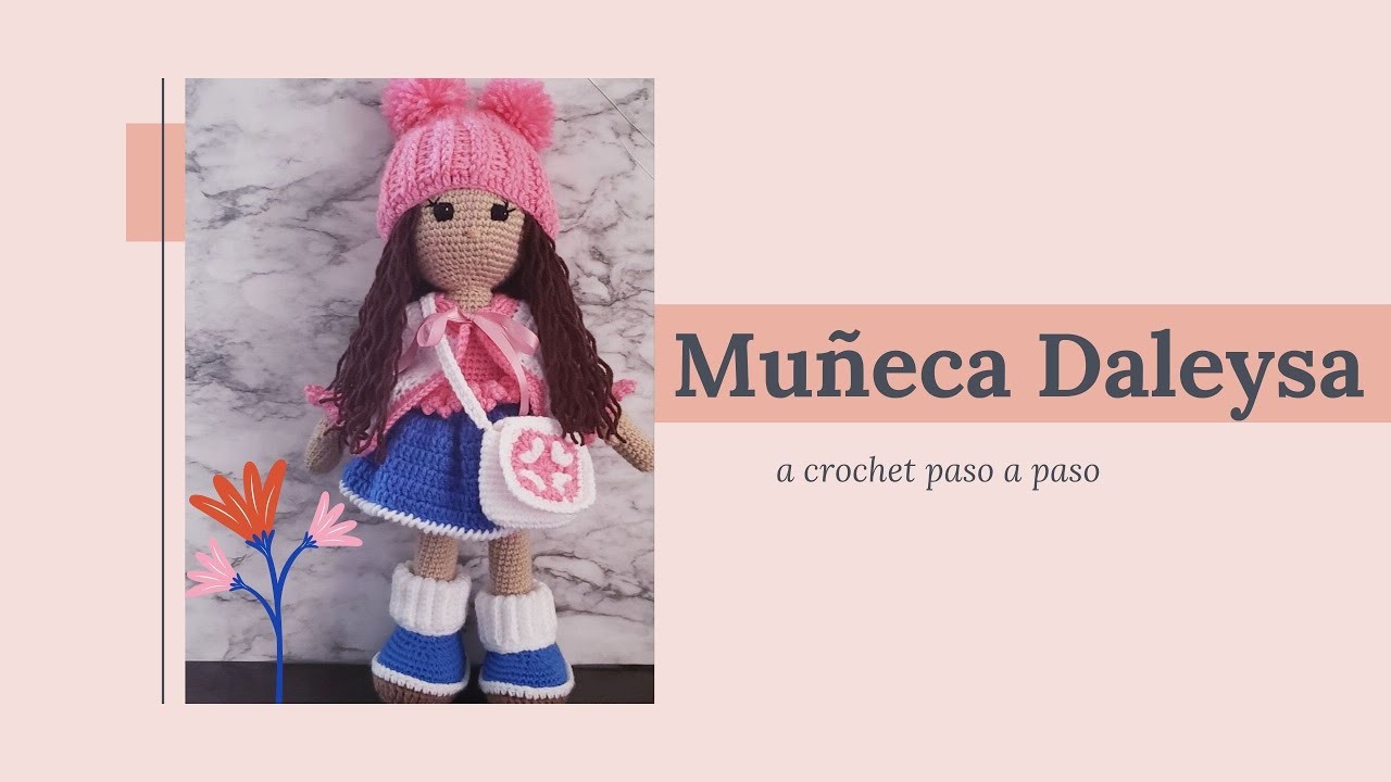 Muñeca Daleysa a crochet. lista de materiales