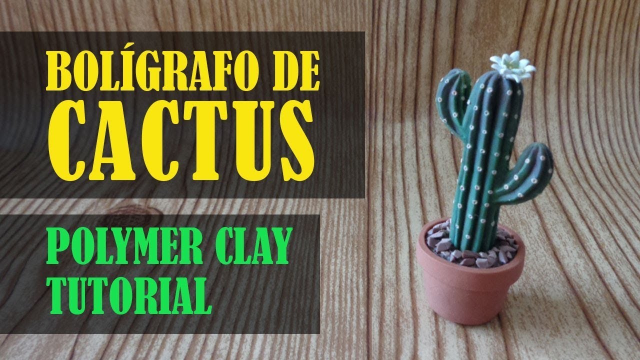¿Cómo hacer un bolígrafo de cactus en arcilla polimérica?. Polymer clay cactus pen tutorial.