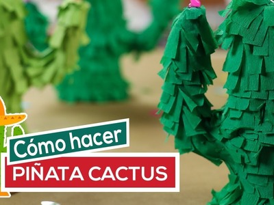 Cómo hacer una MINI PIÑATA de CACTUS | DIY | Septiembre | Independencia de México