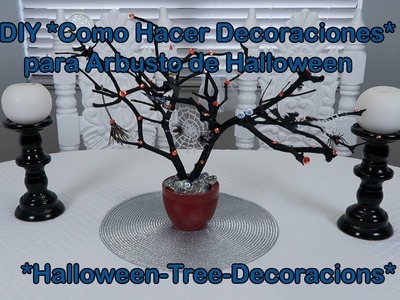 *DIY Como Hacer Decoraciones para Arbusto de Halloween*Halloween-Tree-Decorations!