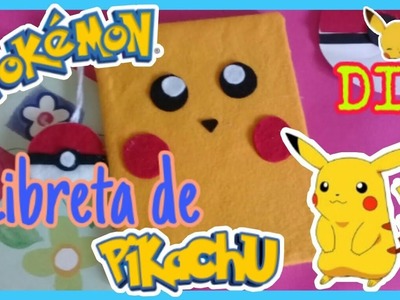 ♡DIY♡Decora tu libreta de Pikachu- Pokémon. 
♡♡♡♡♡♡♡♡♡♡♡♡♡
