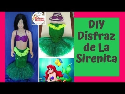DIY. DISFRAZ LA SIRENITA (Princesa ARIEL ????) para niñas paso a paso.Little Mermaid costume for girls
