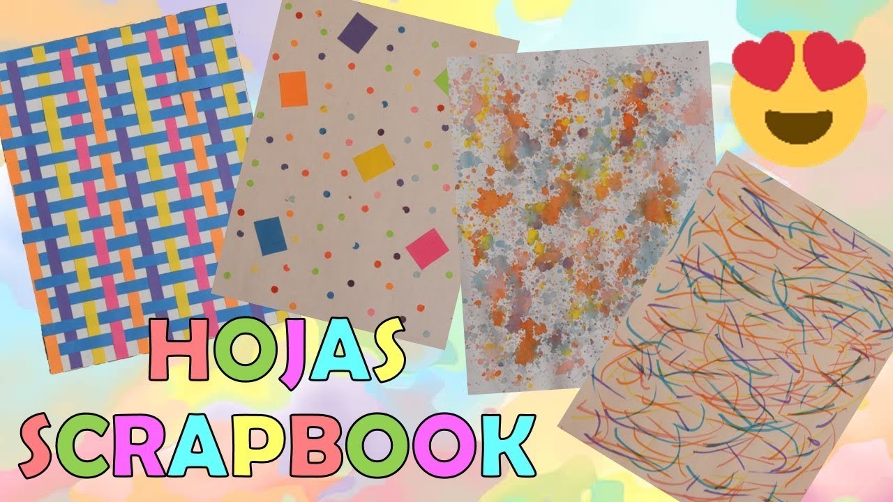DIY: HOJAS SCRAPBOOK || SUPER ECONOMICO