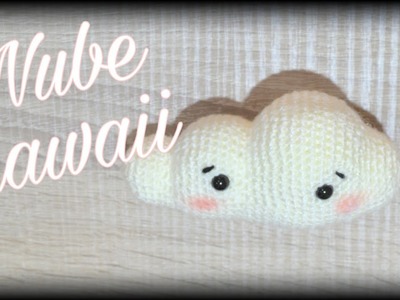 ☁ Nube kawaii ☁|| Crochet o ganchillo.