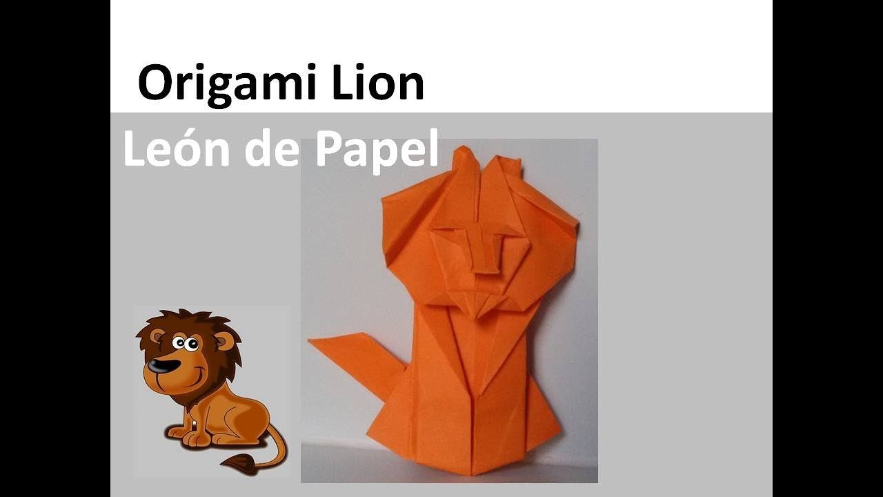 Origami Lion Crafts - León de Papel, Manualidades @papiroferoz @Jo Nakashima - Origami Tutorials​