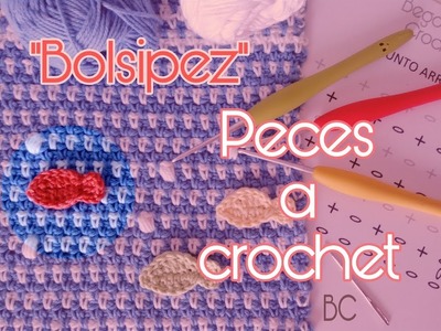 Peces crochet o ganchillo para el "Bolsipez". Ep 3 ; )