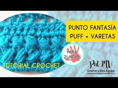 PUNTO FANTASÍA ZURDOS  # 3 Tutorial Crochet ❣️