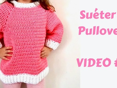 Suéter o Pullover Tejido a Crochet para niños  de 5 a 8 años VIDEO #2