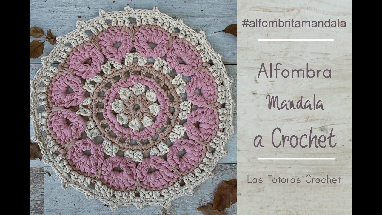 Tutorial Alfombra Mandala | Crochet con Trapillo | Las Totoras Crochet
