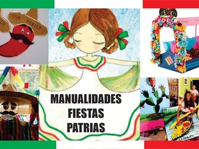 Manualidades para Fiestas Patrias Mexicanas 2021