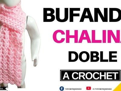 Tejiendo Bufanda Chalina a Crochet Ganchillo Doble | Tejidos a Crochet y ganchillos