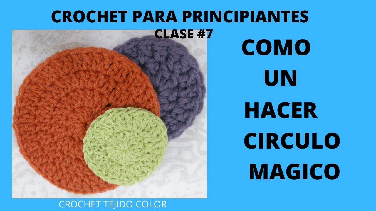 ANILLO MAGICO.GANCHILLO -CROCHET (CROCHET  PARA PRINCIPIANtES CLASE #7)