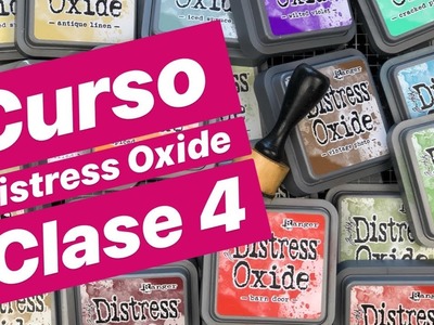 CURSO SCRAPBOOK GRATIS | Distress Oxide Vol 4 | Cómo hacer fondos para tarjetas
