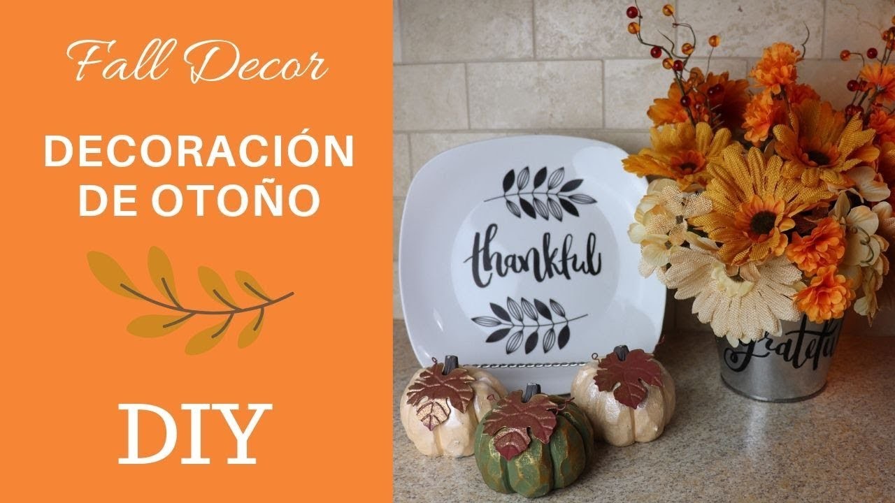 DIY DOLLAR TREE. IDEAS PARA DECORAR TU CASA. DECORACION OTOÑO 2019. FALL DECOR