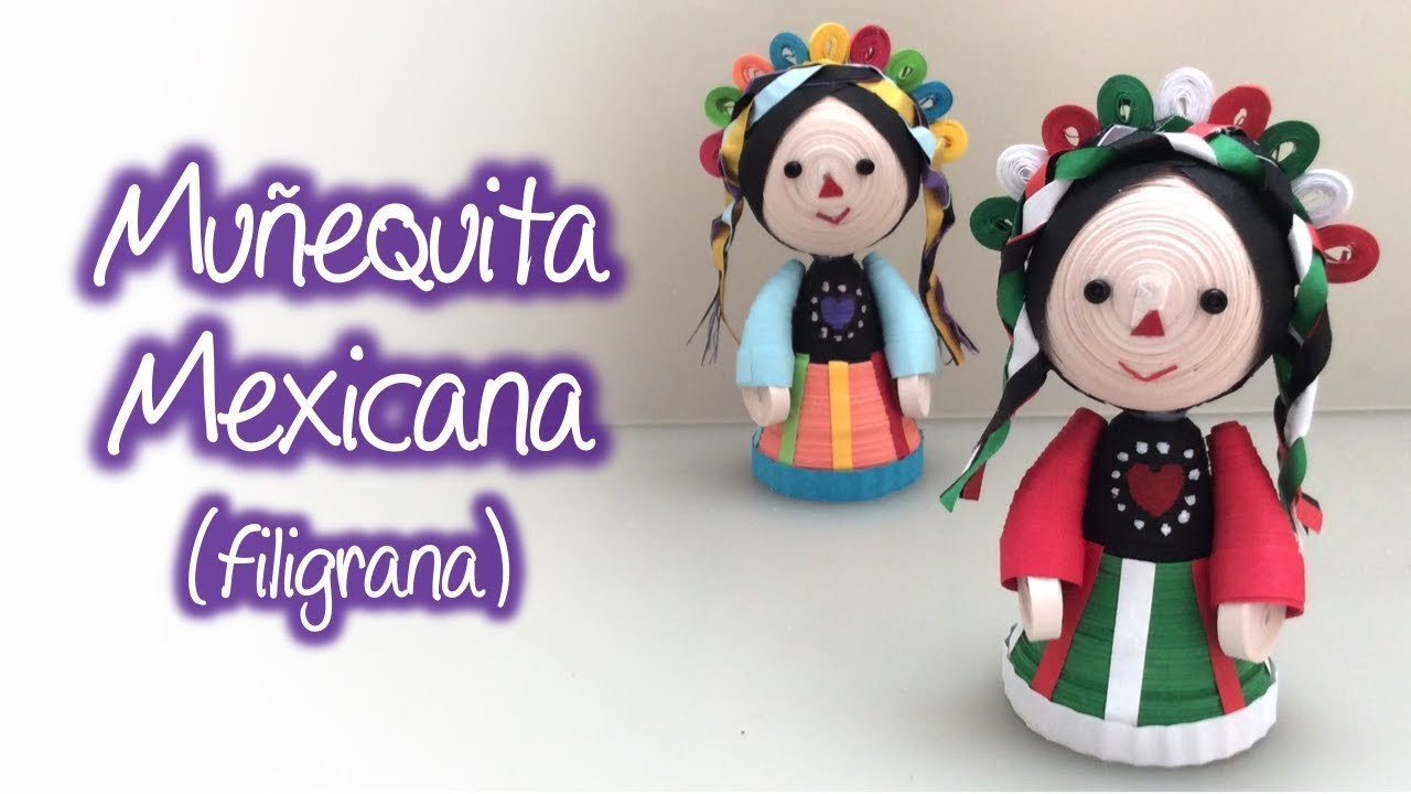 Muñequita Mexicana de filigrana, Quilling Mexican doll
