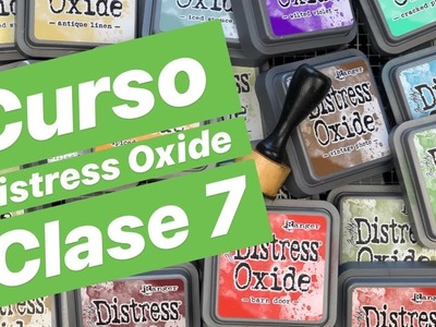 CURSO SCRAPBOOK GRATIS | Distress Oxide Vol 7 | Distress Oxide sobre papel negro