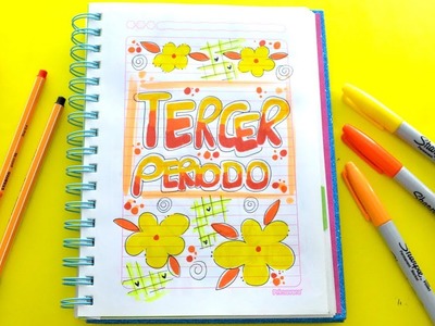❤️ IDEAS HERMOSAS PARA DIBUJAR TERCER PERIODO-LETRA TIMOTEO-Cómo marcar cuadernos-Dibujos para Niños