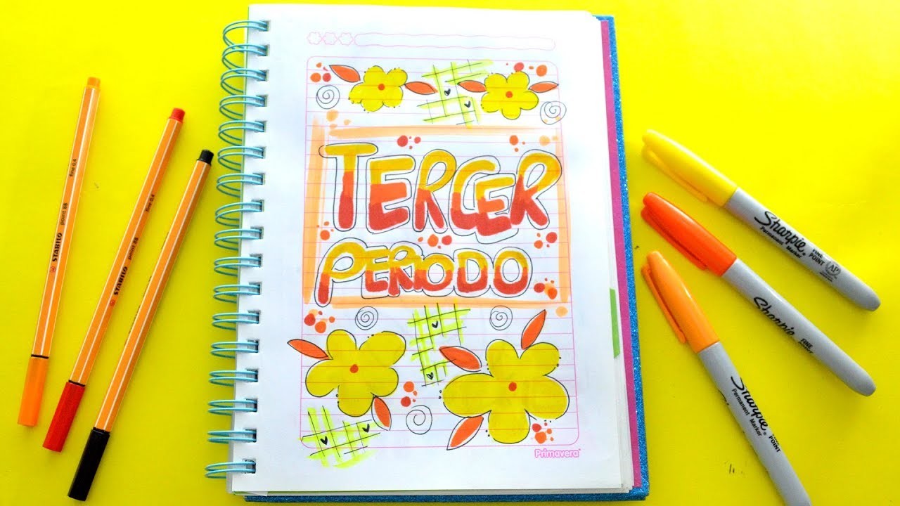 ❤️ IDEAS HERMOSAS PARA DIBUJAR TERCER PERIODO-LETRA TIMOTEO-Cómo marcar cuadernos-Dibujos para Niños
