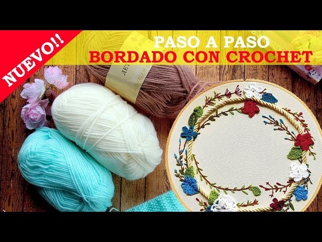 BORDADO FÁCIL: Como combinar el Crochet con el Bordado y aprender a leer patrones.