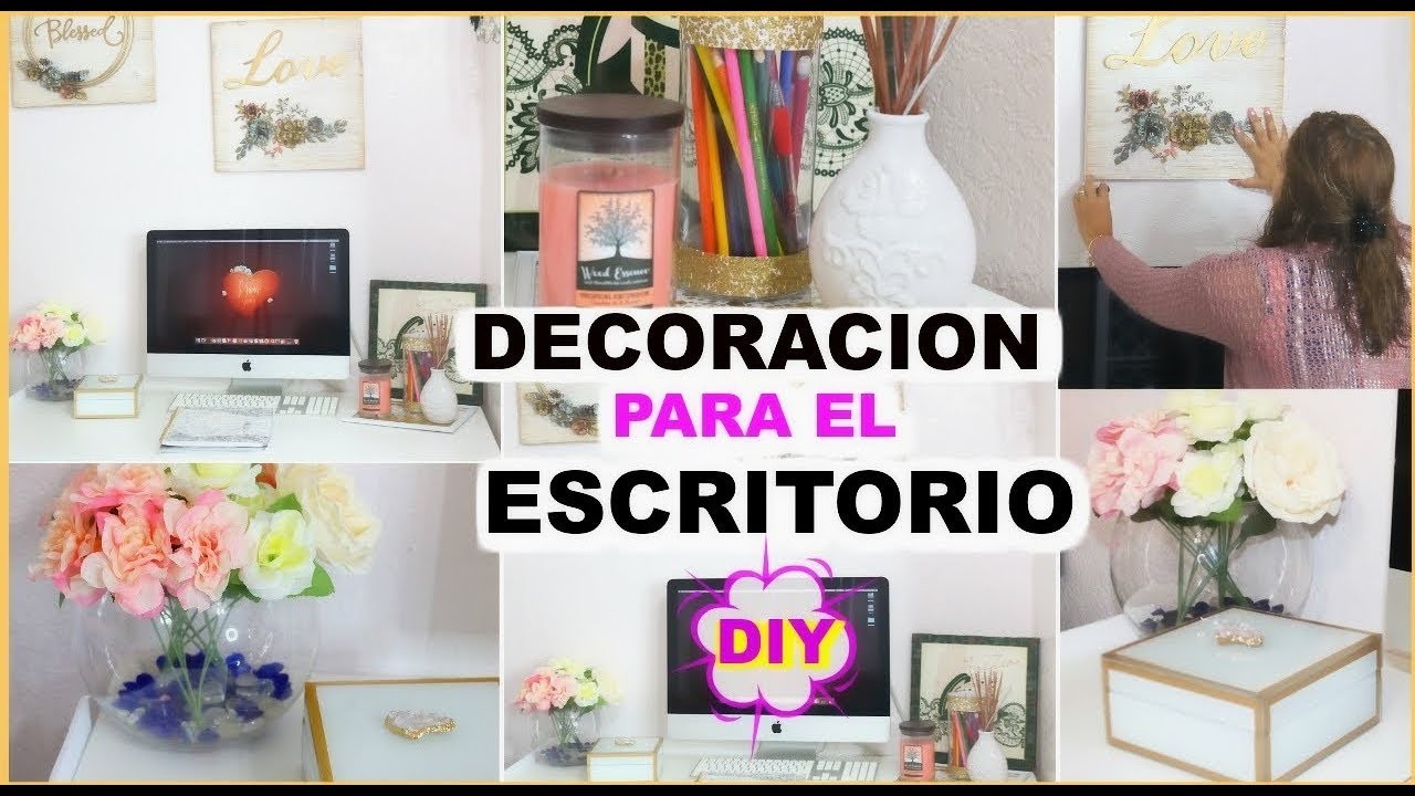 IDEAS PARA DECORAR TU ESCRITORIO I DIY -DECORACION 2019 I DECORACIONES I Yahimi Rodriguez