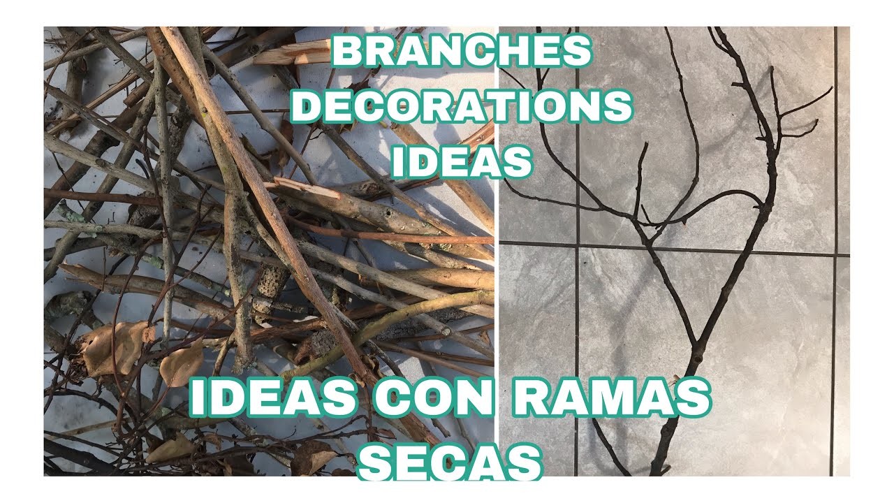MANUALIDADES RECICLANDO RAMAS SECAS. DIY BRANCHES IDEAS