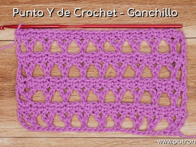 Punto Y de Crochet - Ganchillo Paso a Paso con Explicación de Aumentos y Disminuciones