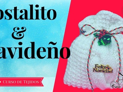 Costalito Navideño Decorativo a Dos Agujas | Tejidos y Adornos de Navidad