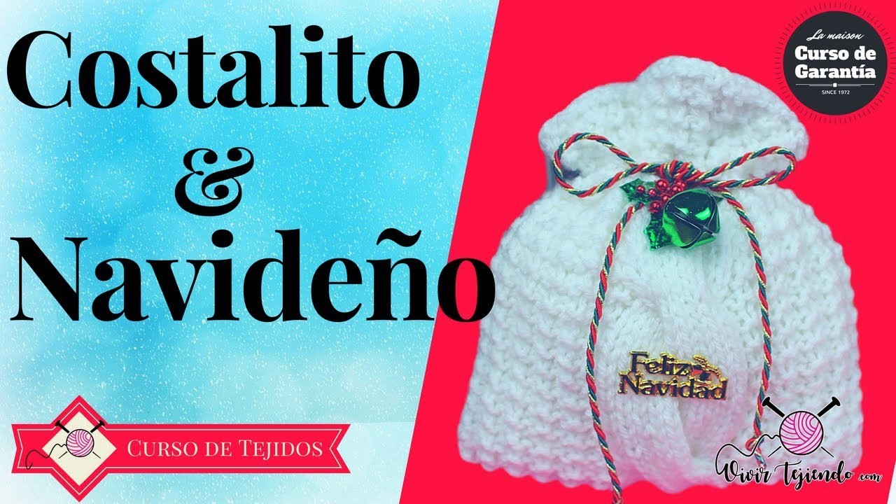 Costalito Navideño Decorativo a Dos Agujas | Tejidos y Adornos de Navidad