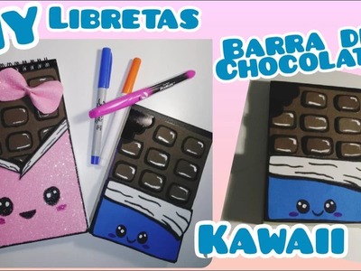 DIY Libretas barra de chocolate Kawaii