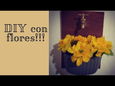 DIY para decorar con flores!!!