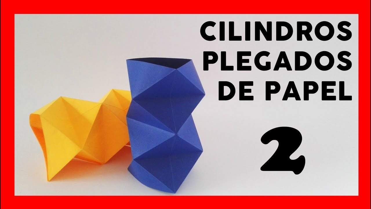 Estructura de origami ▶️ Cilindro plegado 2 ???? Variaciones
