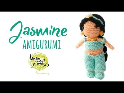 Tutorial Jasmine Amigurumi | Serie Princesas y Súper Héroes | Lanas y Ovillos