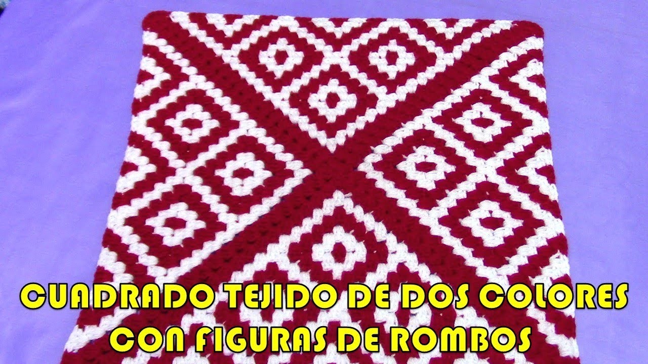 Cuadrado tejido a crochet de Rombos paso a paso para colchas y cojines