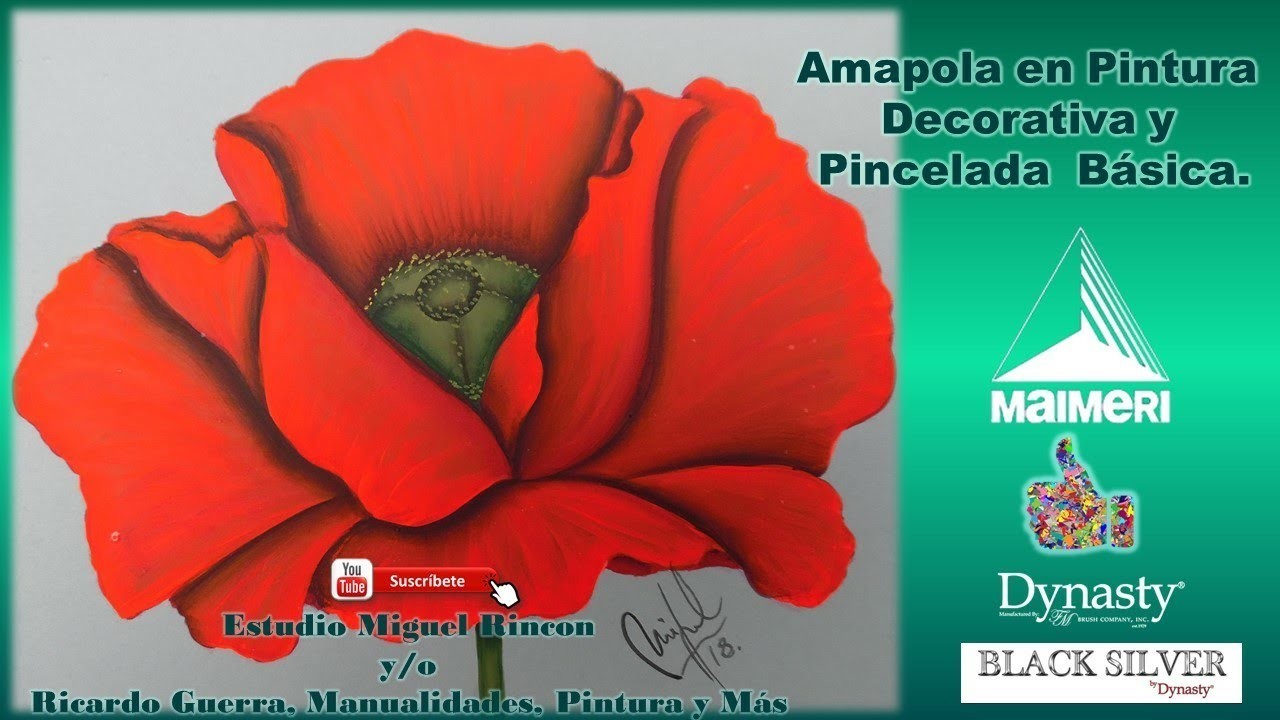 #Flor de #Amapola en #Pintura Decorativa y #Pinceladas con Miguel Rincón. #tutorial #onestroke #